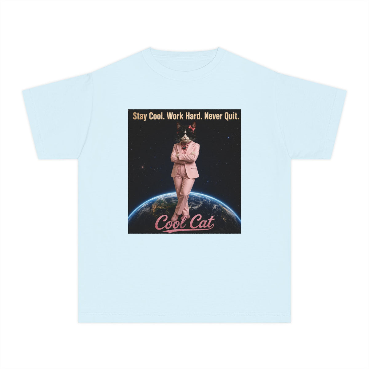 Cool Cat De Dee Standing on the Globe Youth Tee — 'Stay Cool. Work Hard. Never Quit.' Motivational Graphic Tee