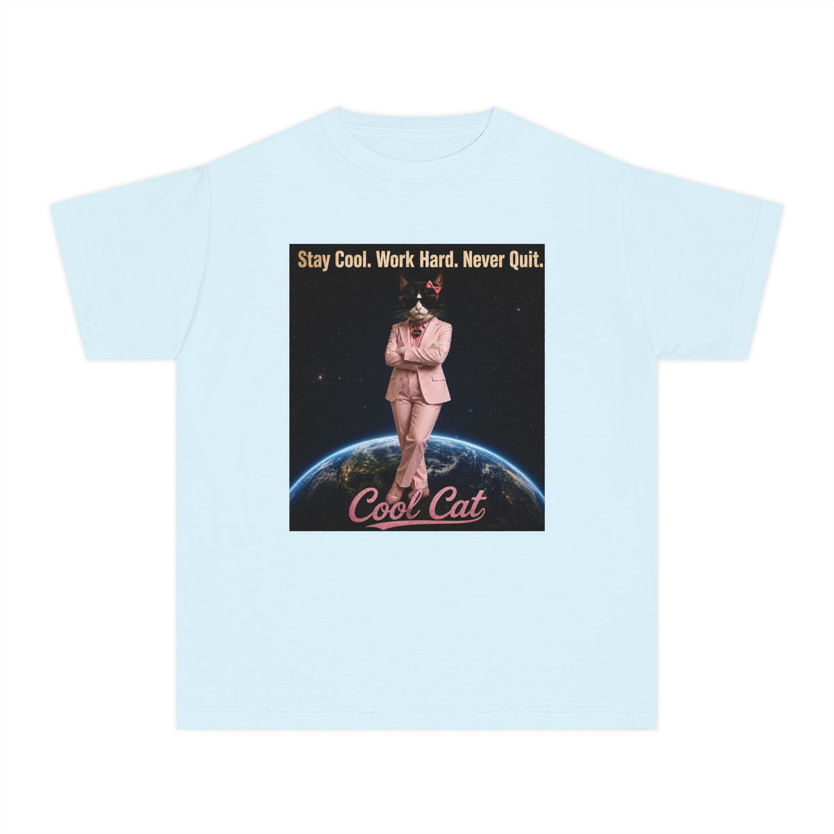 Cool Cat De Dee Standing on the Globe  Youth Tee — "Stay Cool, Work Hard, Never Quit" Motivational Graphic Shirt