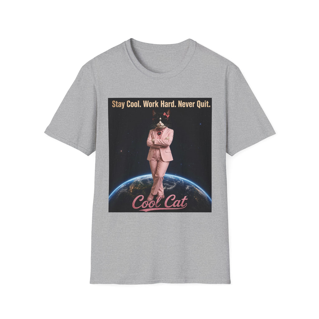 Cool Cat De Dee Standing on the Globe Motivational T-Shirt — "Stay Cool. Work Hard. Never Quit."