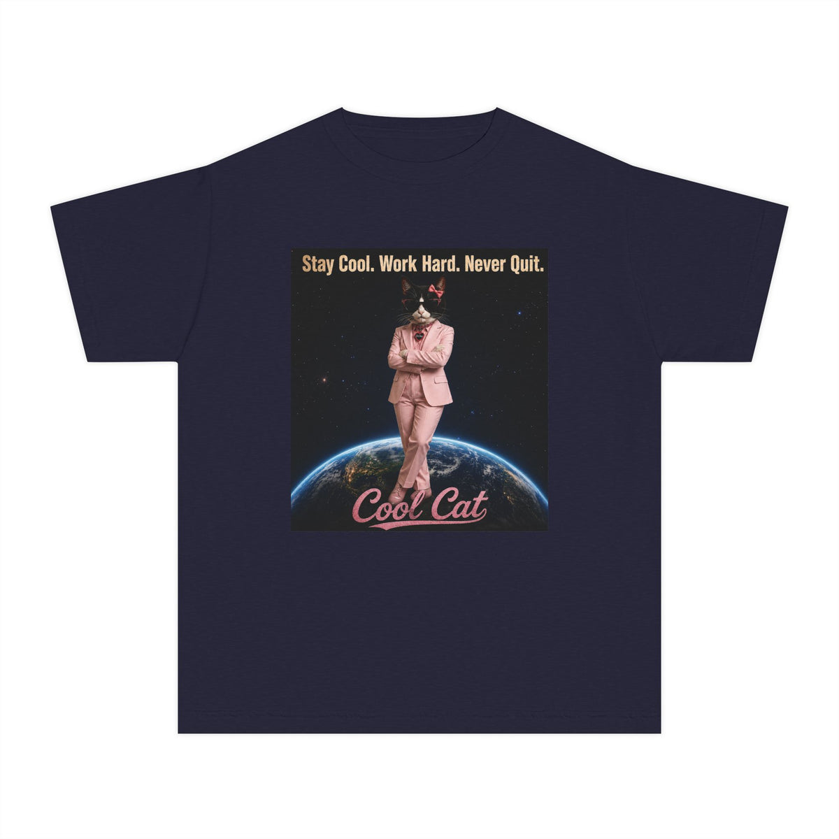 Cool Cat De Dee Standing on the Globe Youth Tee — 'Stay Cool. Work Hard. Never Quit.' Motivational Graphic Tee